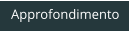 Approfondimento