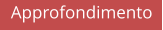 Approfondimento